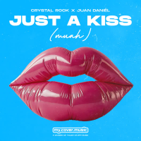 Just a Kiss (Muah) (Single)