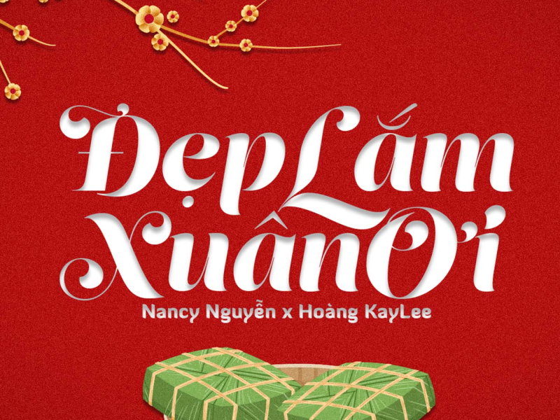 Đẹp Lắm Xuân Ơi (Single)