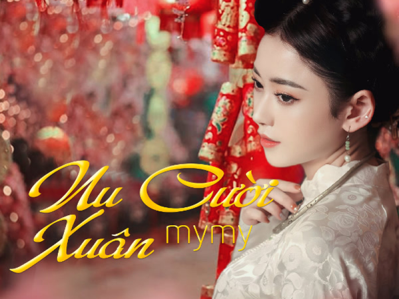 Nụ Cười Xuân (Single)