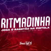 Ritmadinha Joga o Rabetão Na Pistola (Single)