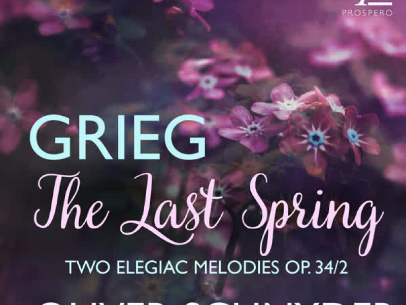 2 Elegiac Melodies, Op. 42: No. 2, The Last Spring (Single)