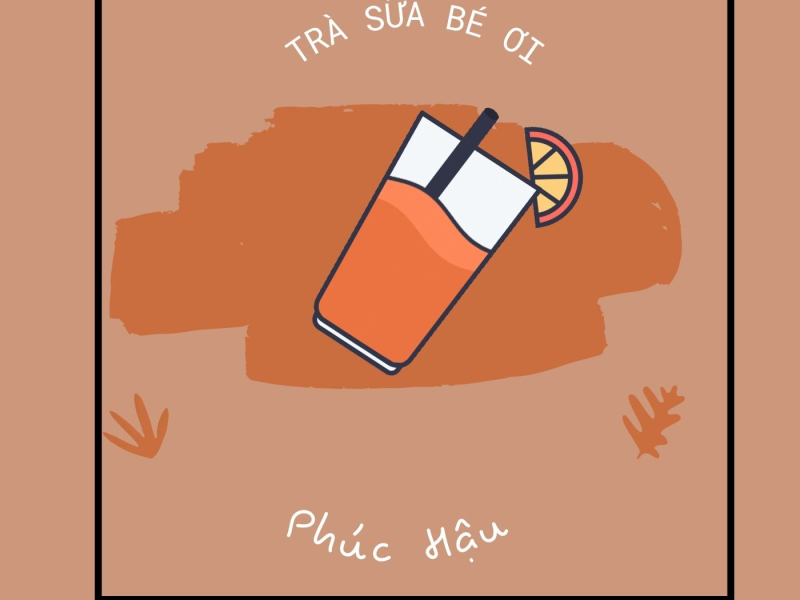 Trà Sữa Bé Ơi (Single)