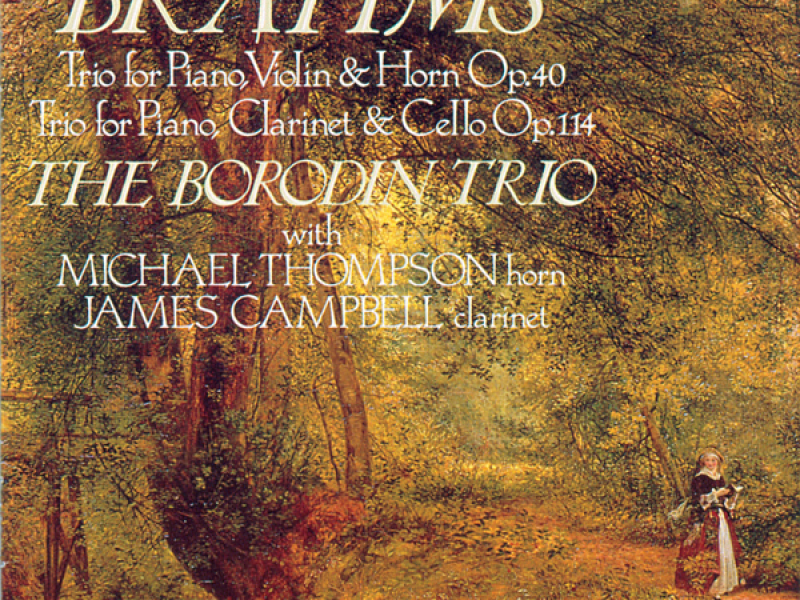Brahms: Horn Trio & Clarinet Trio