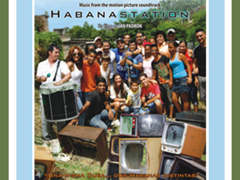 Habanastation-Banda Sonora Original del Filme (Remasterizado)