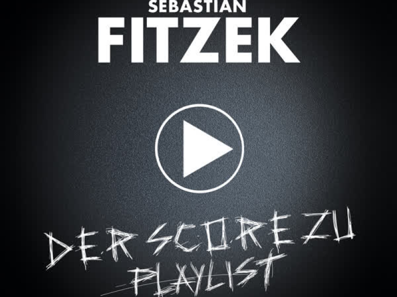 Playlist (Der Score zu Playlist)