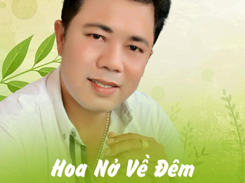 Hoa Nở Về Đêm (Single)