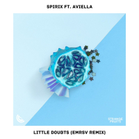 Little Doubts (feat. Aviella) [EMRSV Remix] (Single)