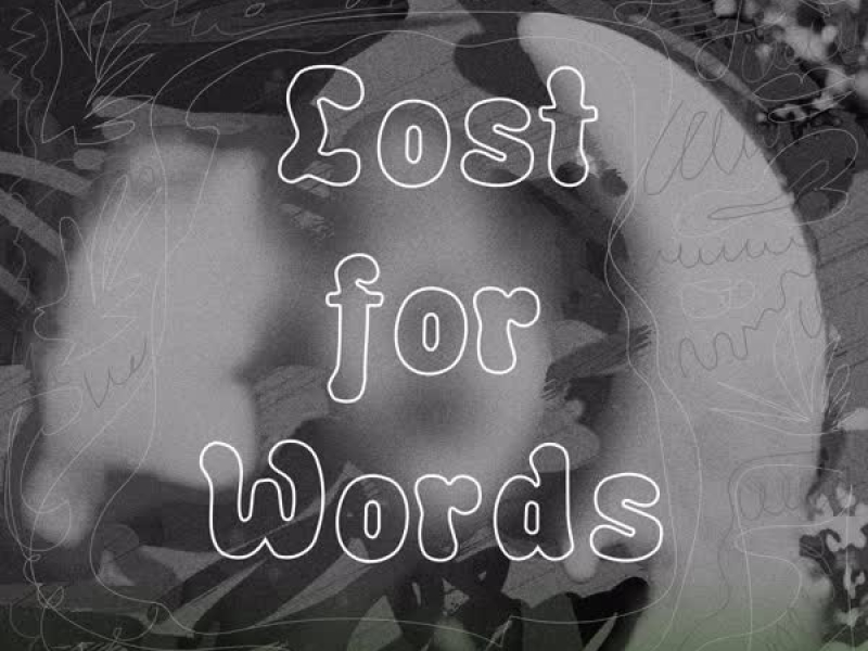 欲言又止 第一章 ( Lost for Words - Chapter I )  (EP)