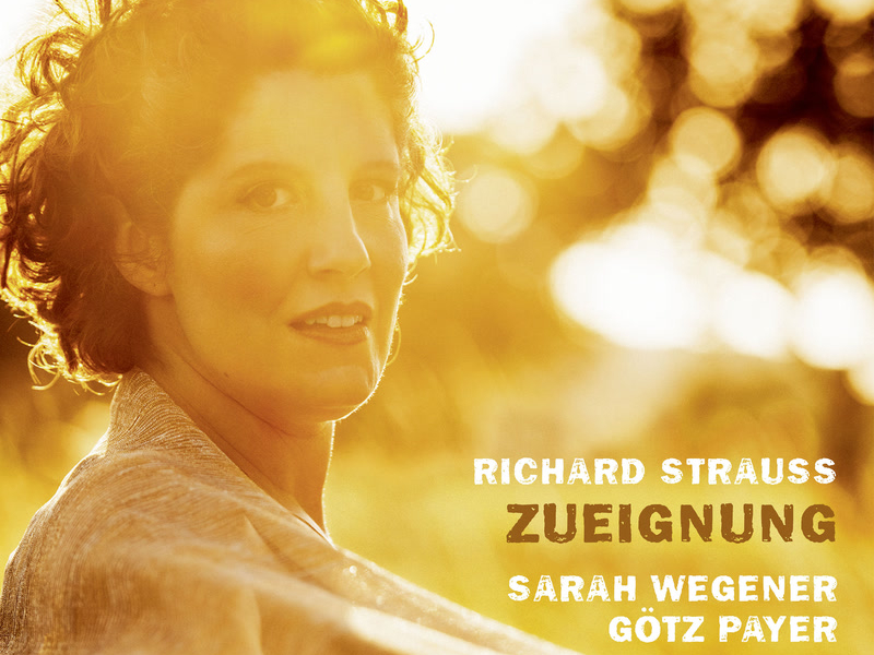 Richard Strauss: Zueignung