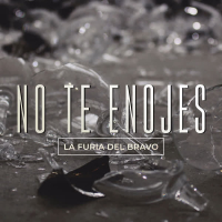 No Te Enojes (Single)
