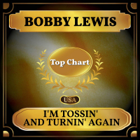 I'm Tossin' and Turnin' Again (Billboard Hot 100 - No 98) (Single)