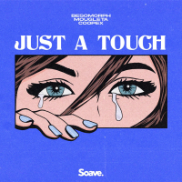 Just A Touch (Single)