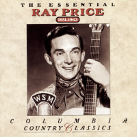 The Essential Ray Price  1951-1962