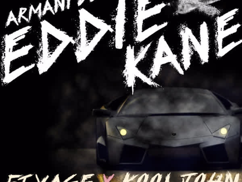 Eddie Kane (feat. Lil Yase & Kool John) (Single)