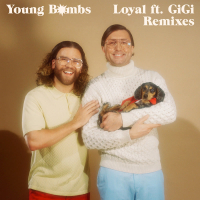 Loyal (Remixes) (Single)