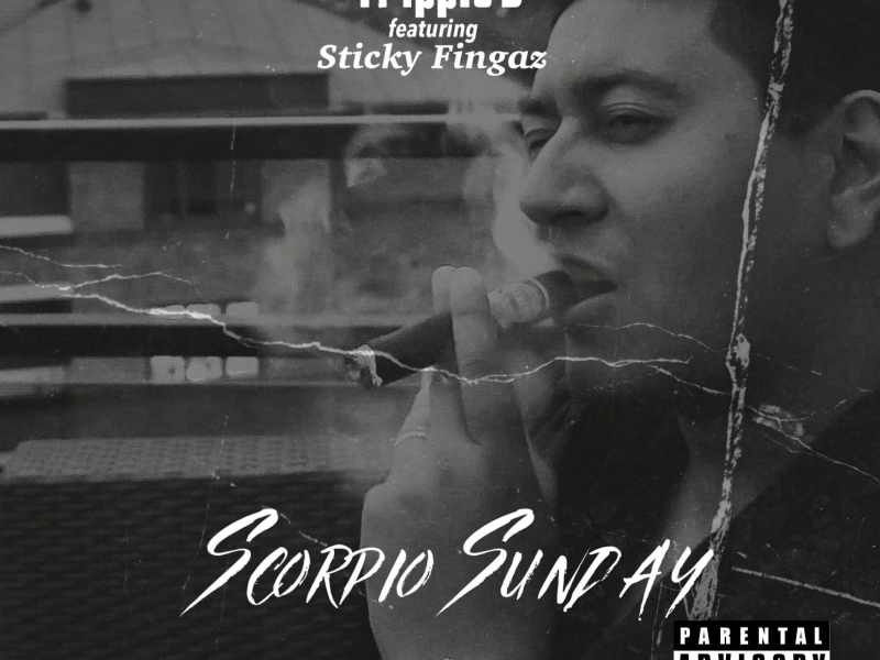 Scorpio Sunday (feat. Sticky Fingaz) (Single)