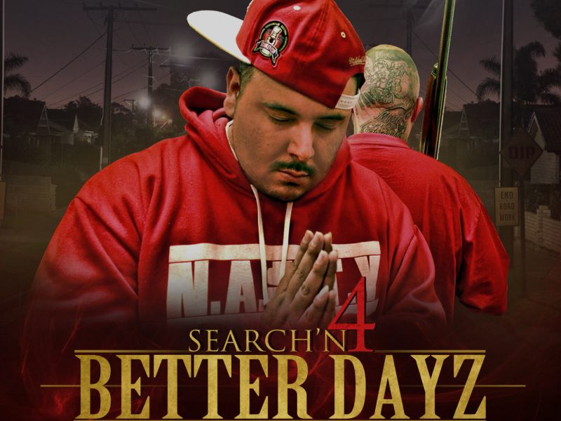 Search'n 4 Better Dayz