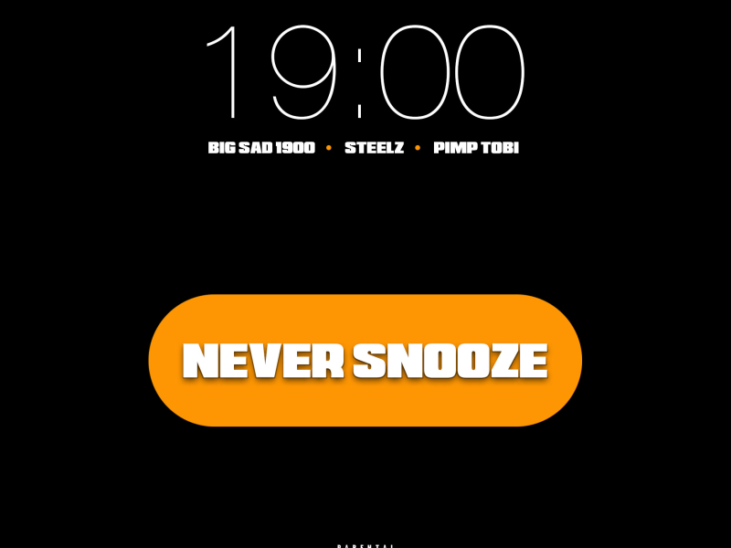 Never Snooze (Single)