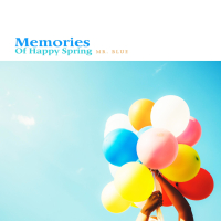 Memories Of Happy Spring (Single)