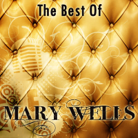 The Best of Mary Wells (Rerecorded Version)