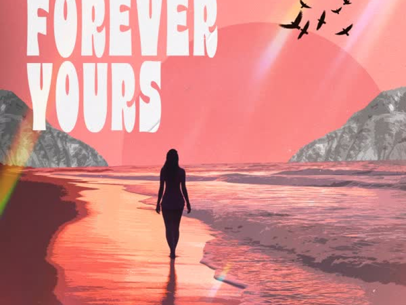 Forever Yours (Single)