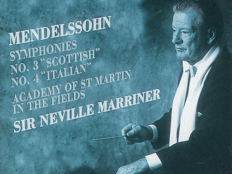 Mendelssohn: Symphonies Nos. 3 