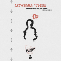 Loving This (Single)