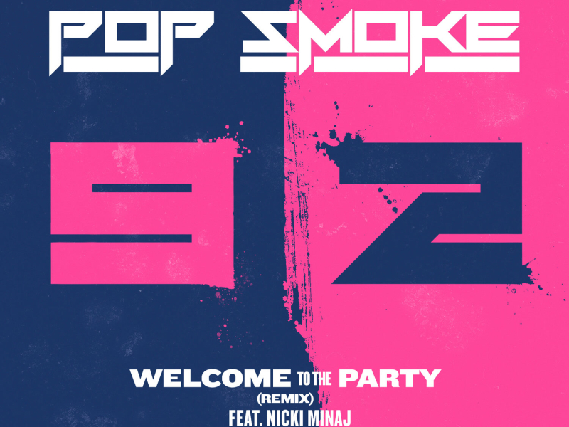 Welcome To The Party (Remix) (Single)