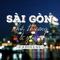 Sài Gòn Nhớ, Thương & Yêu (Single)