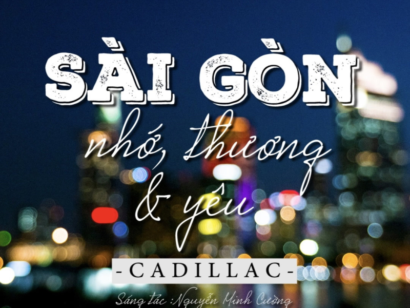 Sài Gòn Nhớ, Thương & Yêu (Single)