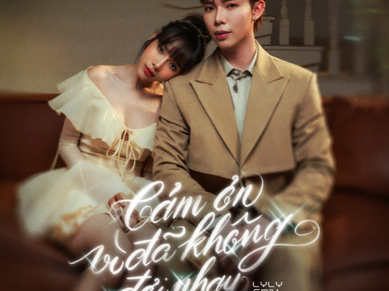 Cảm Ơn Vì Đã Không Đợi Nhau (Single)