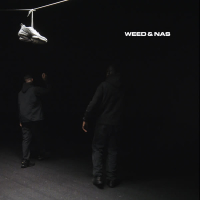 Weed & Nas (Single)