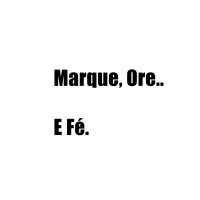Marque, Ore... E Fé. (Single)