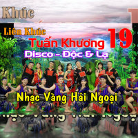 Liên Khúc Tuấn Khương 19 (Single)