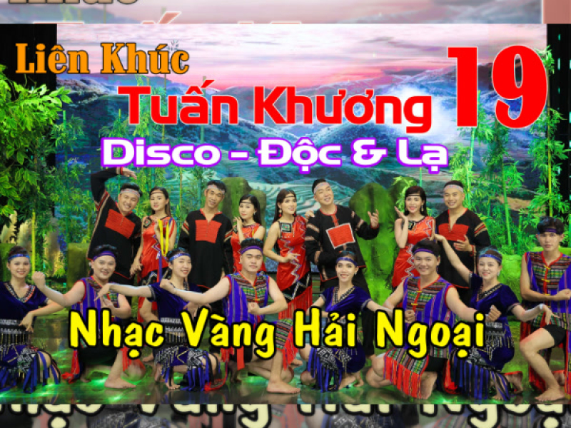 Liên Khúc Tuấn Khương 19 (Single)