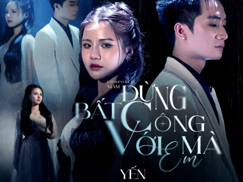 Đừng Bất Công Với Em Mà (Single)