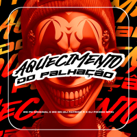 Aquecimento do Palhação (Single)