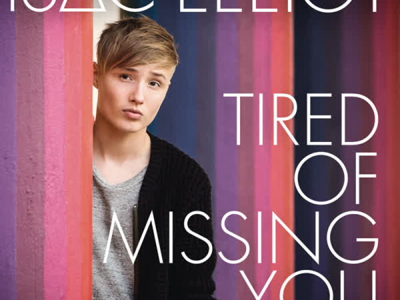 Tired of Missing You (Single)