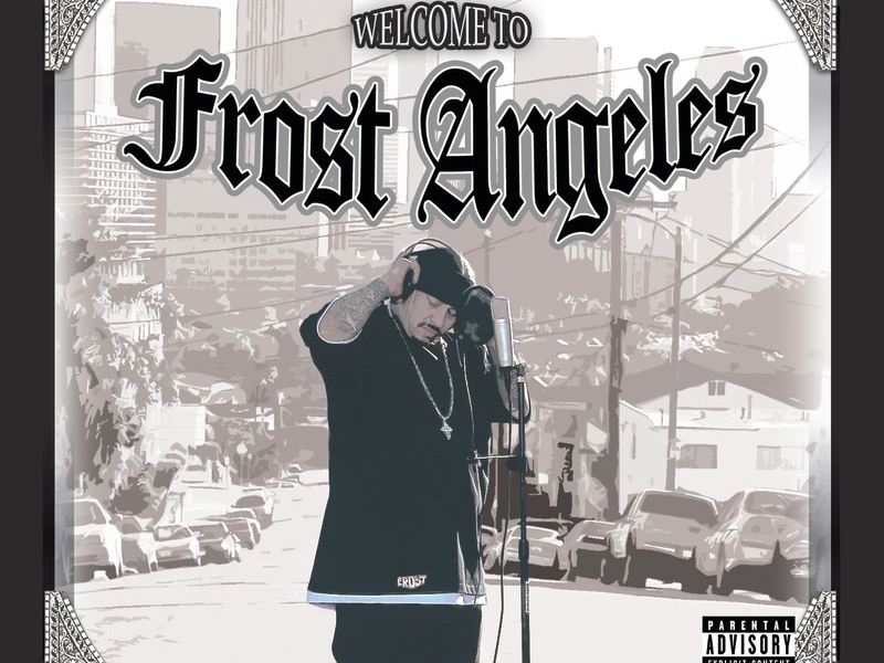 Welcome To Frost Angeles