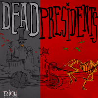 Dead Presidents (Single)