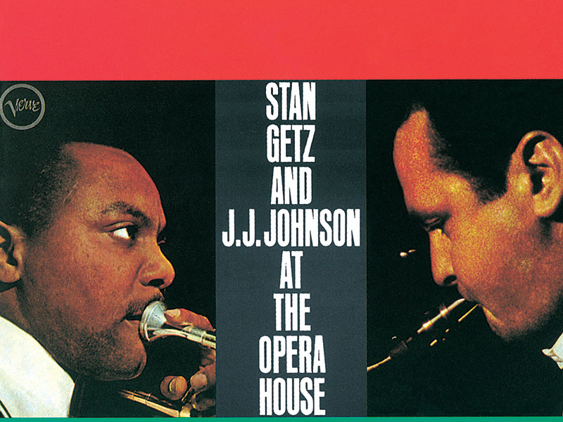 Stan Getz And J.J. Johnson At The Opera House (Live / 1957)