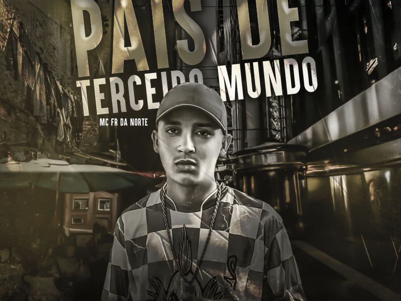 Páis De Terceiro Mundo (Single)