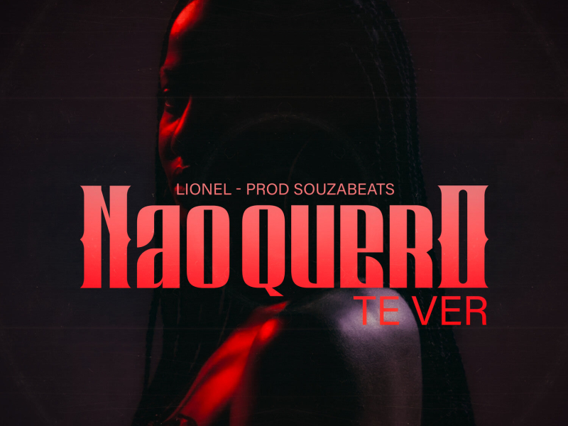 Não quero te ver (Single)