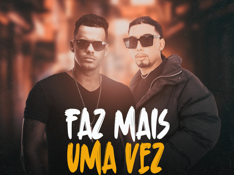 Faz Mais Uma Vez (Single)