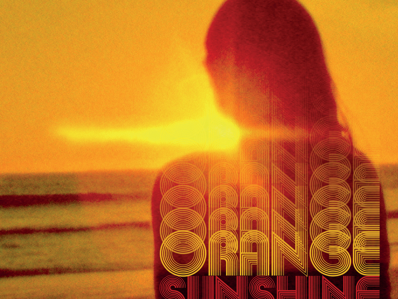 Orange Sunshine (Music From The Motion Picture)