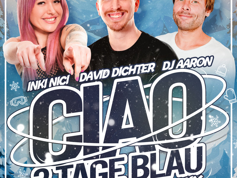Ciao 3 Tage Blau (Après Ski Remix) (Single)
