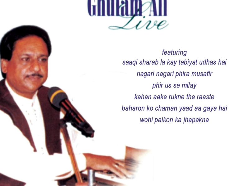 Ghulam Ali Live