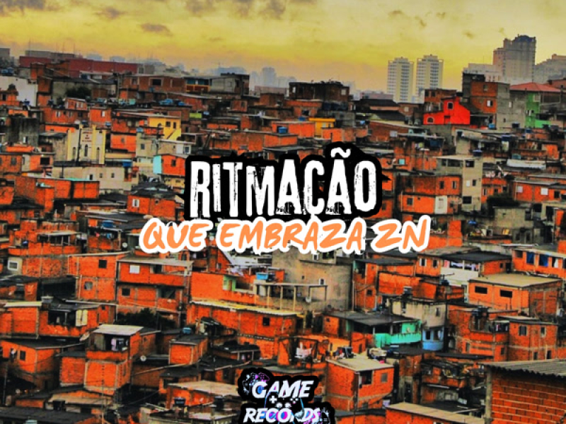 Ritmação Que Embraza ZN (Single)