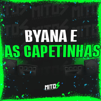 Byana e as Capetinhas (Single)