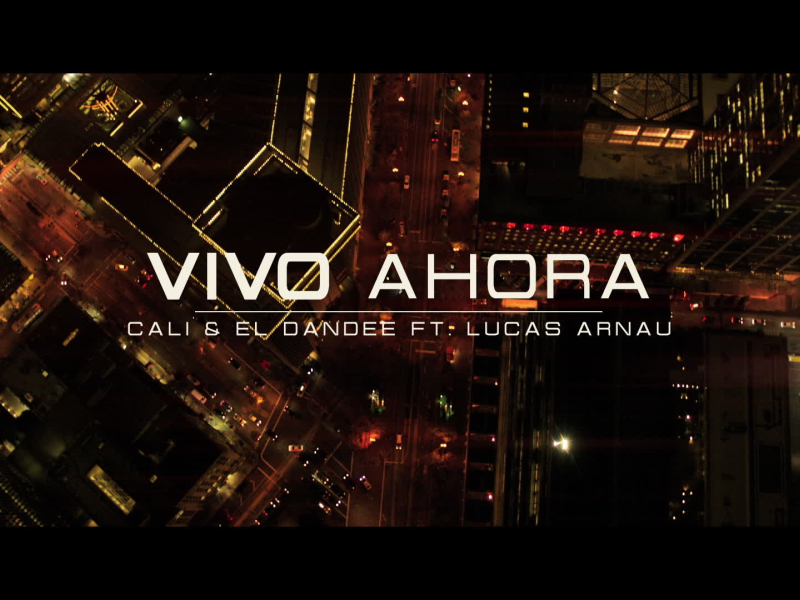 Vivo Ahora (MV) (Single)